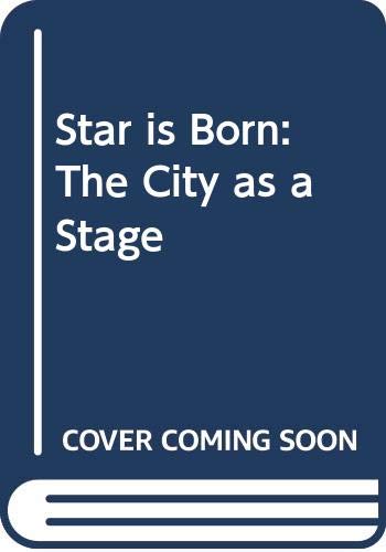 Imagen de archivo de A Star is Born - Groningen. De Stad als Podium / The City as a Stage. a la venta por Buchhandlung&Antiquariat Arnold Pascher