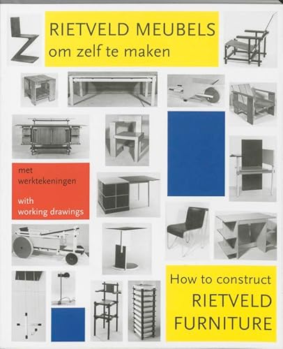 How to Construct Rietveld Furniture (Revised Dutch Edition)