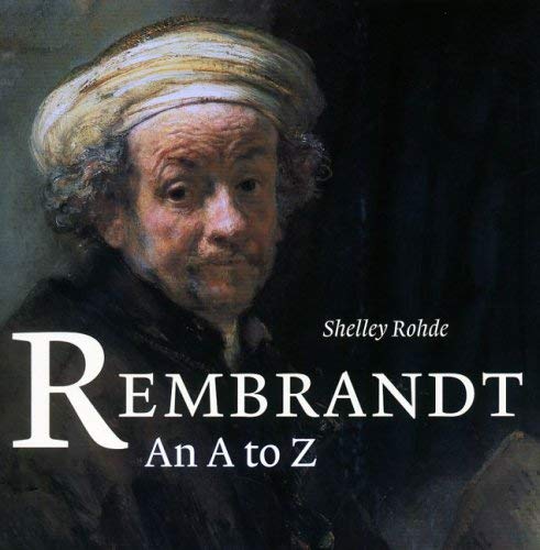 Stock image for Rembrandt: An A-Z for sale by WorldofBooks