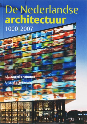 Beispielbild fr De Nederlandse architectuur 1000-2010 / druk 1 zum Verkauf von medimops