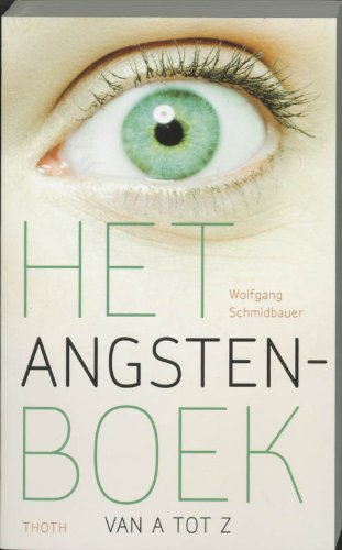 Beispielbild fr Het angstenboek: van A tot Z zum Verkauf von Ammareal