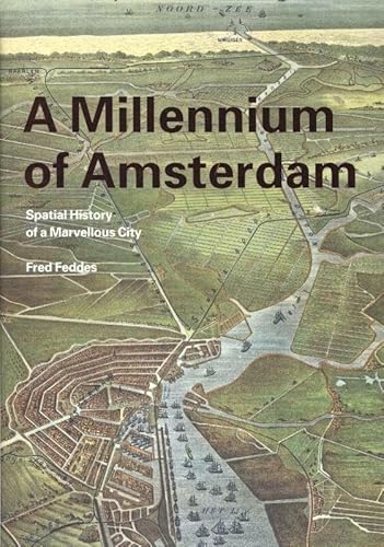 

A Millennium Of Amsterdam