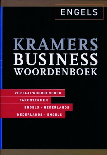 Kramers business woordenboek: Engels-Nederlands, Nederlands-Engels (Dutch Edition) (9789068824384) by H. Coenders