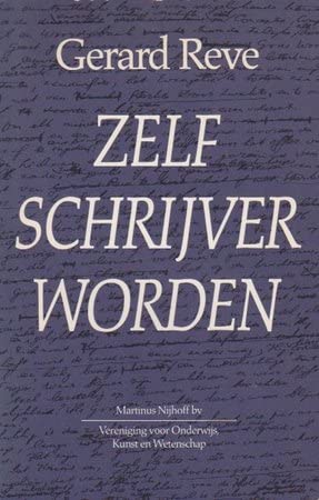 Imagen de archivo de Zelf schrijver worden a la venta por medimops