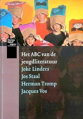 9789068904741: Het ABC van de jeugdliteratuur: in 250 schrijversportretten van Abkoude naar Zonderland