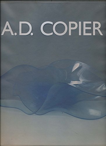 Beispielbild fr A.D. Copier: Trilogie in glas zum Verkauf von Apeiron Book Service