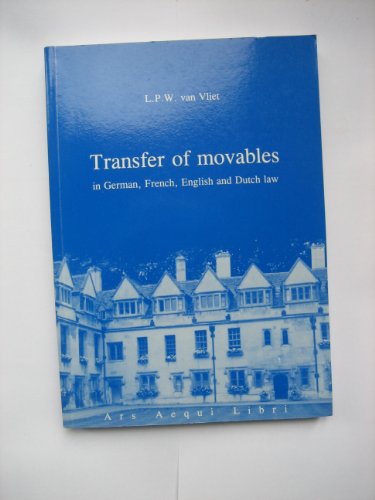 9789069163536: Transfer of movables: in German, French, English and Dutch law