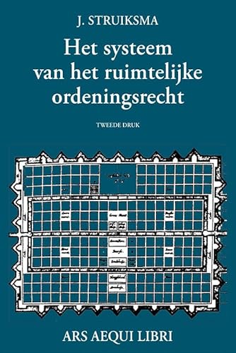 Beispielbild fr Het systeem van het ruimtelijk ordeningsrecht zum Verkauf von Kloof Booksellers & Scientia Verlag