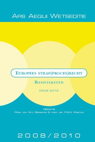 Beispielbild fr Europees straf(proces)recht 2008/2010 : basisteksten. zum Verkauf von Kloof Booksellers & Scientia Verlag