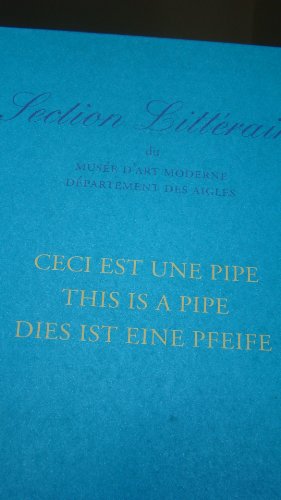 Marcel Broodthaers: This is a Pipe: Ceci Est Une Pipe, Dies Ist Eine Pfeife (9789069170114) by Broodthaers, Marcel