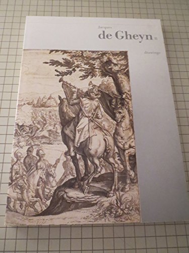 Stock image for Jacques de Gheyn II, 1565-1629: Drawings for sale by G.J. Askins Bookseller