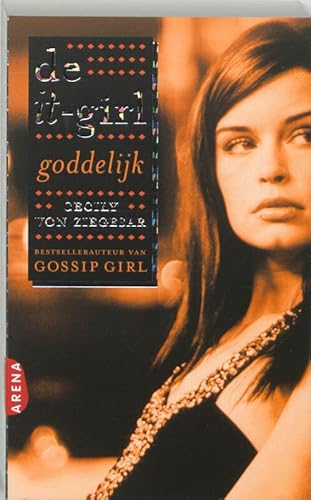 Goddelijk (It Girl, #2) - Von Ziegesar, Cecily