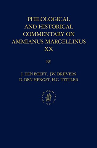 Imagen de archivo de Philological and Historical Commentary on Ammianus Marcellinus XX a la venta por Revaluation Books