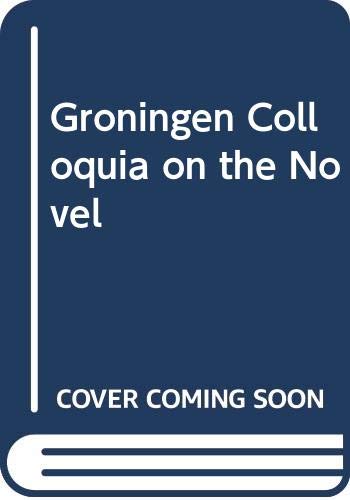 Stock image for Groningen Colloquia on the Novel, Vol. III for sale by Windows Booksellers