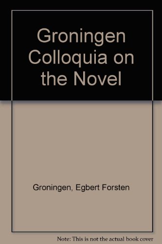 Beispielbild fr Groningen Colloquia on the Novel. Vol.IV. zum Verkauf von Scrinium Classical Antiquity