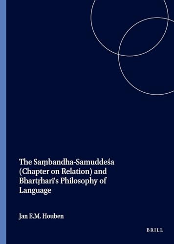 The Sambandha-samuddesa. - Houben, Jan E.M.