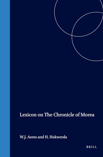 Beispielbild fr Lexicon on the Chronicle of Morea zum Verkauf von PBShop.store US