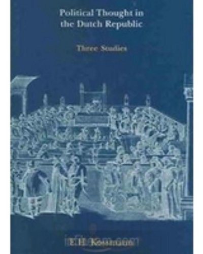 Beispielbild fr Political thought in the Dutch Republic. Three Studies zum Verkauf von Antiquariaat Spinoza