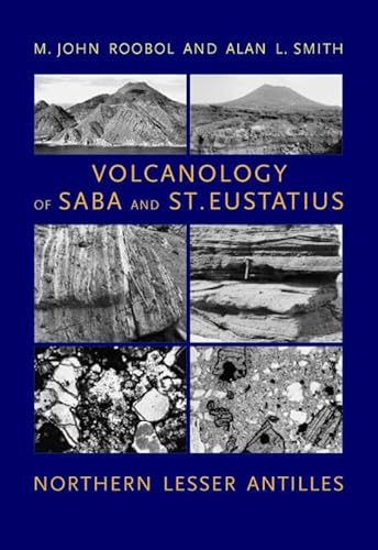 Beispielbild fr Volcanology of Saba and St. Eustatius, Northern Lesser Antilles. zum Verkauf von Kloof Booksellers & Scientia Verlag