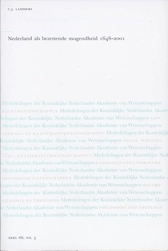 9789069843964: Nederland als bezettende mogendheid: 1648-2001