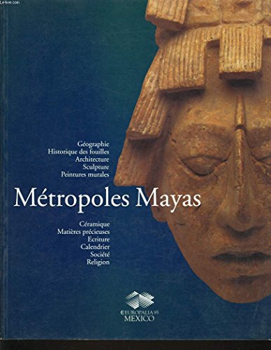 METROPOLES MAYAS. EUROPALIA 93 MEXICO