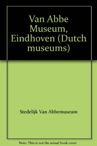 Stock image for Van Abbe Museum, Eindhoven for sale by Shadow Books