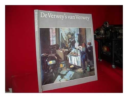 Stock image for De Verwey's Van Verwey: Schilderijen, Aquarellen En Tekeningen Van Kees Verwey for sale by Raritan River Books