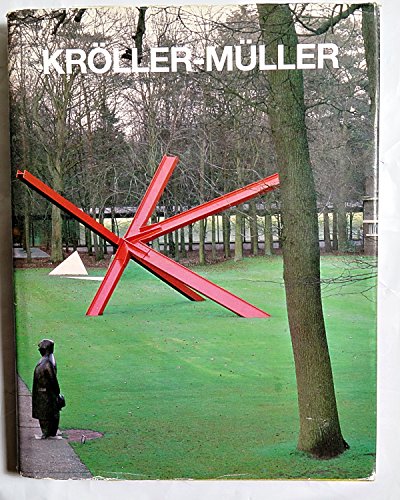 Stock image for Krller-Mller : The First Hundred Years for sale by austin books and more
