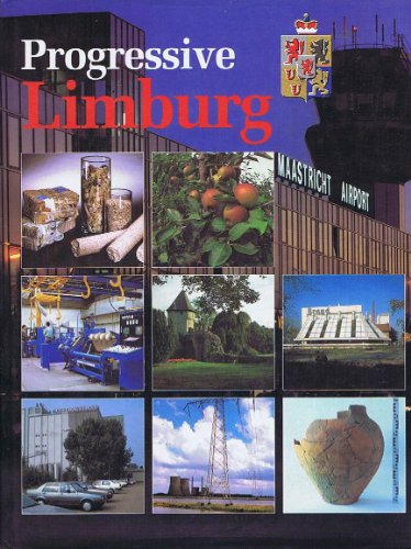 9789070052683: Progressive Limburg = Vooruitstrevend Limburg (Dutch Edition)