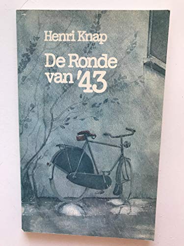 Stock image for De ronde van '43 for sale by Apeiron Book Service
