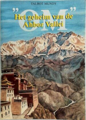 Beispielbild fr om Het geheim van de ahbor vallei zum Verkauf von Librairie Th  la page