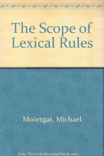 9789070176525: The Scope of Lexical Rules