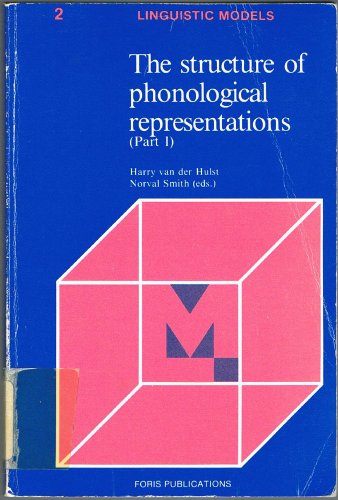 9789070176549: The Structure of Phonological Representation, Pt 1