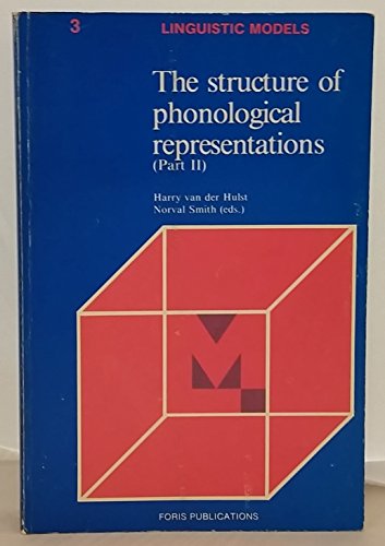 Stock image for The Structure of Phonological Representations Part II for sale by West With The Night