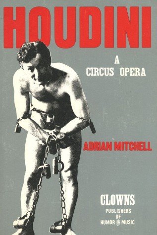 Beispielbild fr Houdini: A Circus Opera zum Verkauf von Anybook.com