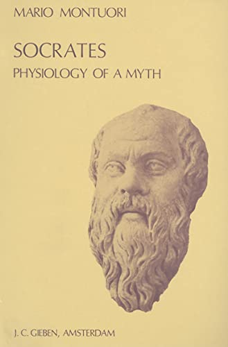 Stock image for Socrates: Physiology of a Myth for sale by Anybook.com