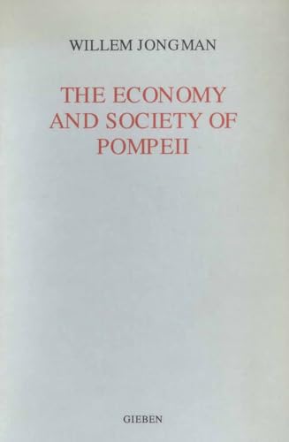 Beispielbild fr The Economy and Society of Pompeii (Dutch Monographs on Ancient History and Archaeology) zum Verkauf von Anybook.com