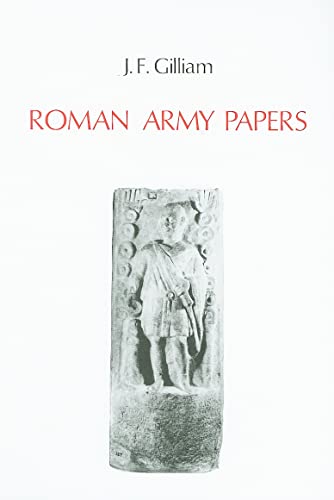 Stock image for ROMAN ARMY PAPERS for sale by LE MILLE E UNA CARTA