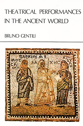 Stock image for Theatrical Performance in the Ancient World: Hellenistic & Early Roman Theatre (London Studies in Classical Philology Series, 2) (English and Italian Edition) for sale by The Bookstore