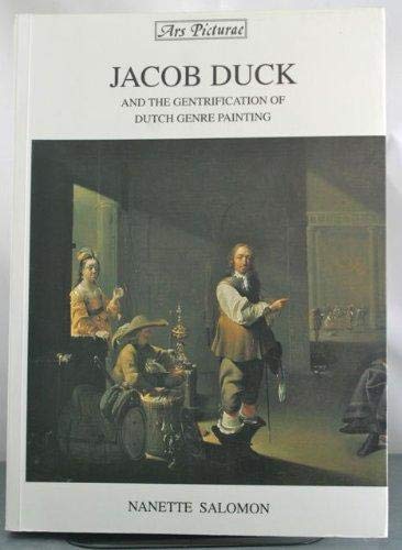 Stock image for Jacob Duck and the Gentrification of Dutch Genre Painting for sale by Luigi De Bei