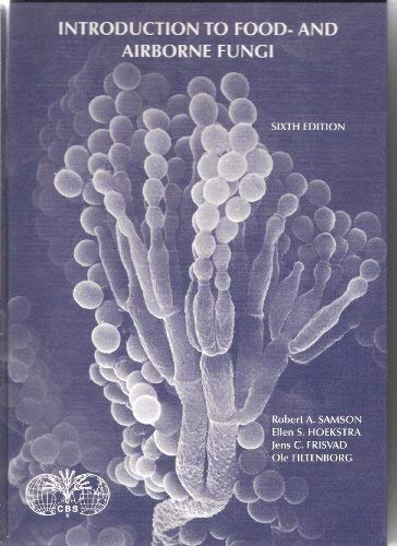 Introduction to Food Borne Fungi - Samson, Robert A.