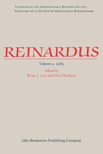 Stock image for Reinardus. Yearbook of the International Reynard Society. Annuaire de la Socit Internationale Renardienne. Volume 2. for sale by Emile Kerssemakers ILAB