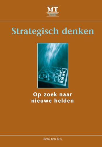 Beispielbild fr Strategisch denken: op zoek naar nieuwe helden zum Verkauf von Buchpark