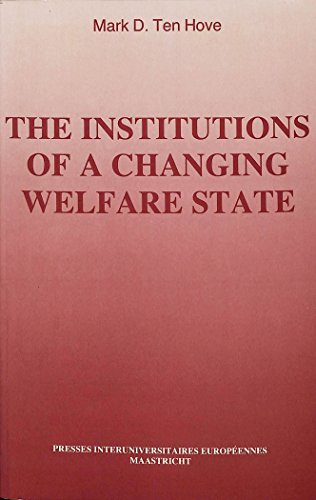 Stock image for Future of the Welfare State: The Institutions of a Changing Welfare State v. 2 for sale by Kennys Bookstore