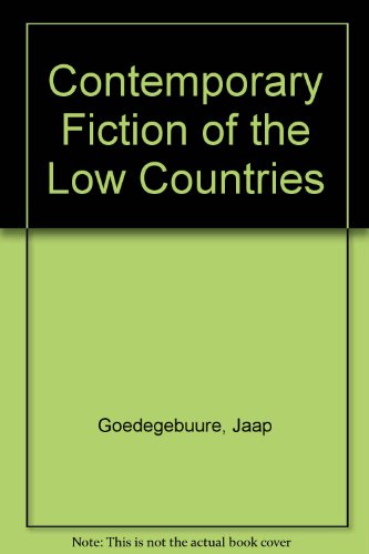 9789070831394: Contemporary fiction of the Low Countries