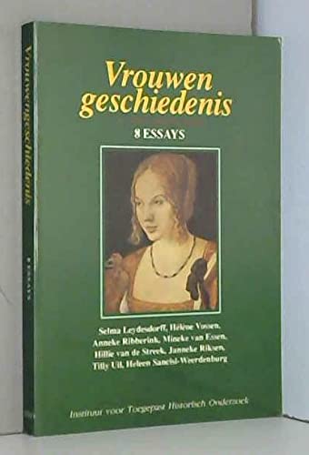 Beispielbild fr Vrouwengeschiedenis. 8 Essays. zum Verkauf von Antiquariaat Schot