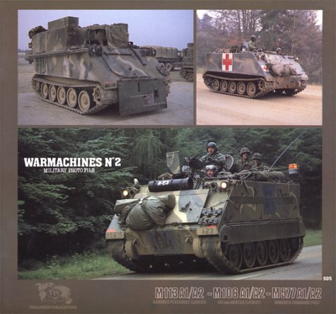 9789070932190: Warmachines No. 2 - M113/A2, M106 A1/A2, M577 A1/A2