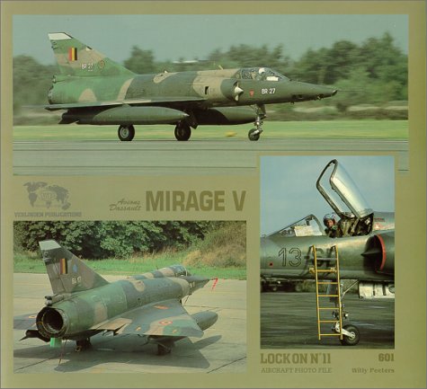 9789070932282: Lock On No. 11 - Avions Dassault Mirage V