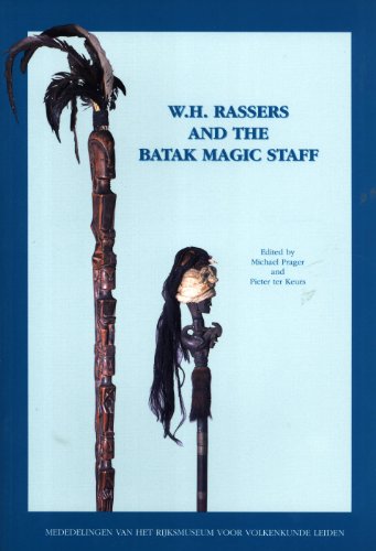 Stock image for W. H. Rassers and the Batak Magic Staff (Mededelingen van het Rijksmuseum voor Volkenkunde, No. 29) for sale by Masalai Press