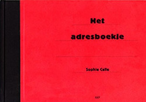 Het Adresboekje Druk 1 - Sophie Calle
